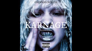 KARNAGE (DIRTY MIX)