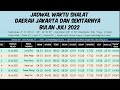 Jadwal waktu sholat daerah jakarta dan sekitarnya bulan juli 2022