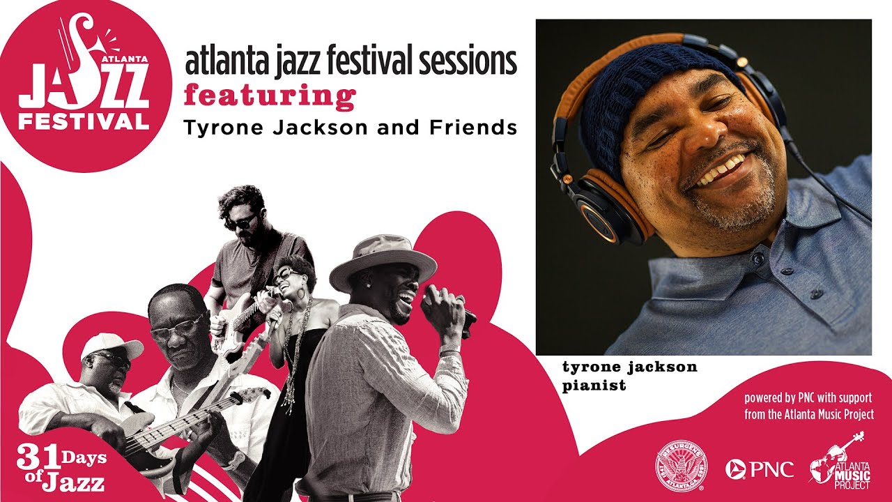 Tyrone Jackson Shares his Quintessential Jazz Sound with the AJF Sessions Series