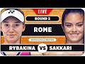 RYBAKINA vs SAKKARI • WTA Rome 2026 • LIVE Tennis Watchalong