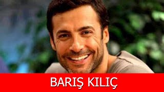 Barış Kılıç Kimdir?