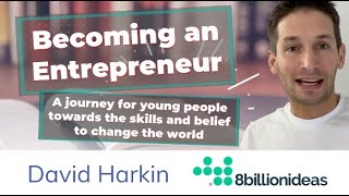 Becoming an Entrepreneur - How 8 Billion Ideas is changing the face of skills development screenshot 4