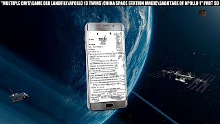 MULTIPLE CMSNASAS BONE YARDAPOLLO 13 TWIN CAPSULESCHINA SPACE STATION MAGICA1 SABOTAGE? P93