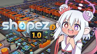 【Shapez 2】First Look at the 1.0 Release! Let's Make Shapes! 【#1】