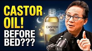 What Your Body Does at Night When You Apply Castor Oil Before Sleep | William LI