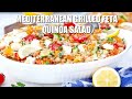 Mediterranean grilled feta quinoa salad  sweet and savory meals