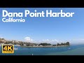 🚶🏻Dana Point Harbor | Dana Point | Orange County | California |🇺🇸[4K]WIDE