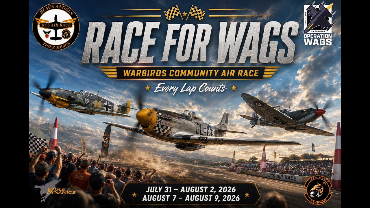 Race for Wags | Every Lap Counts – Operation Wags DCS Community Event (English Version)