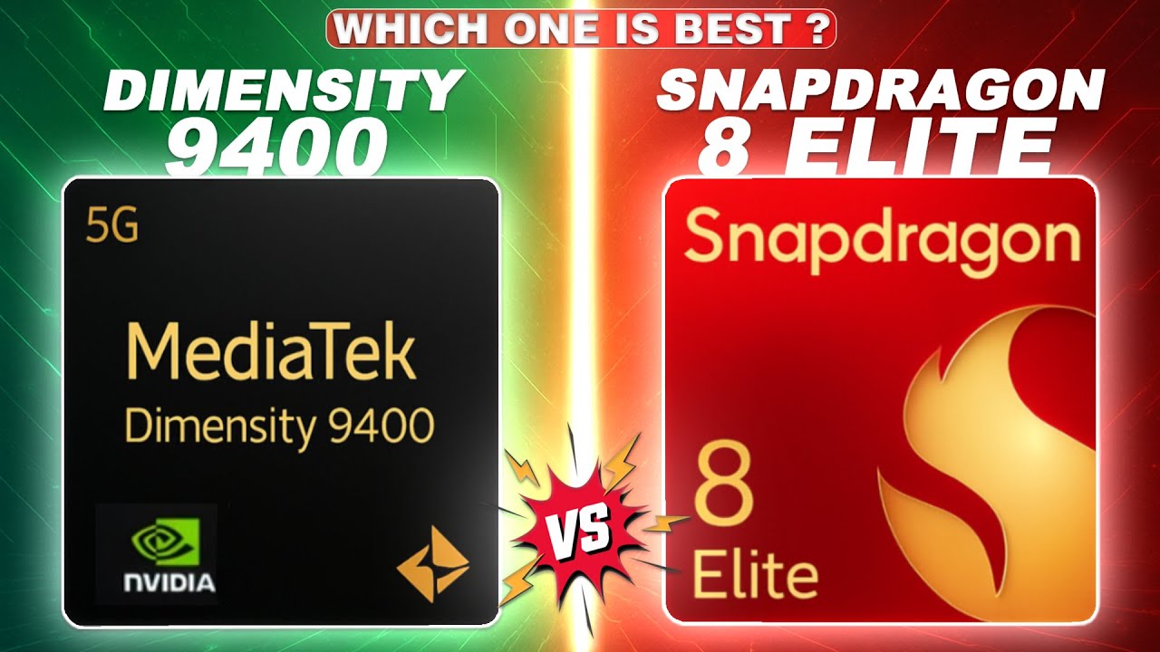 MediaTek Dimensity 9400 vs Qualcomm Snapdragon 8 Elite: Flagship SoC Showdown