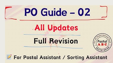 Po Guide Part - 02 All Updates | Full Revision | For Postal Assistant Sorting Assistant |