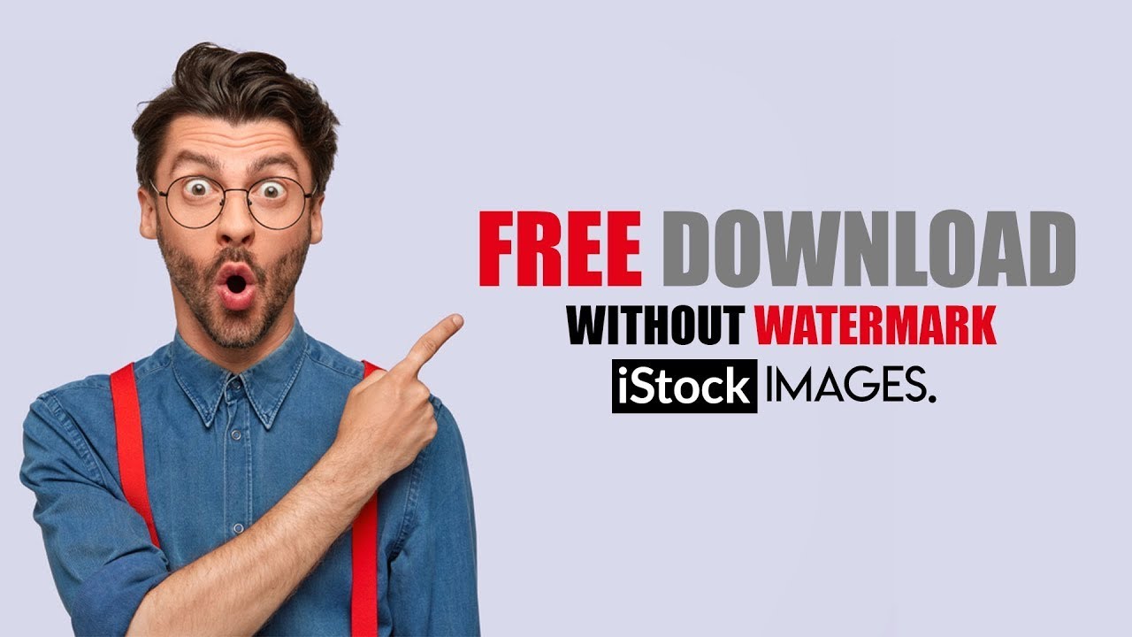 download istock images without watermark