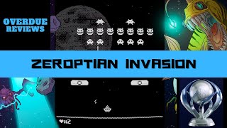 Zeroptian Invasion Trophy Guide | OVERDUE REVIEW #32
