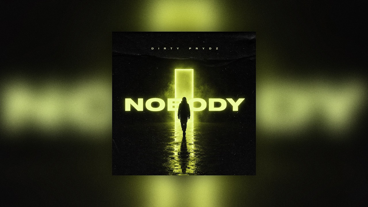 Watch Dirty Prydz - Nobody on YouTube Watch Dirty Prydz - Nobody on YouTube