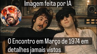 The Lennon \u0026 McCartney Meeting in '74 (With context)