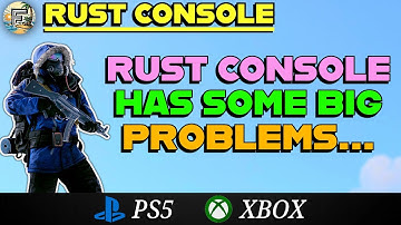 The BIGGEST ISSUES In Rust Console RIGHT NOW... | Update 6th December 2025 | Rust Console