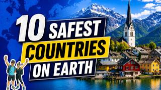 Our List of 10 Safest Countries For Tourists