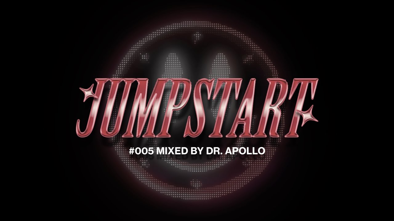Joytime Presents: Jumpstart 005 - Mixed by Dr. Apollo (DJ Mix)
