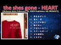 the shes gone - HEART [2023] (snippet of songs)