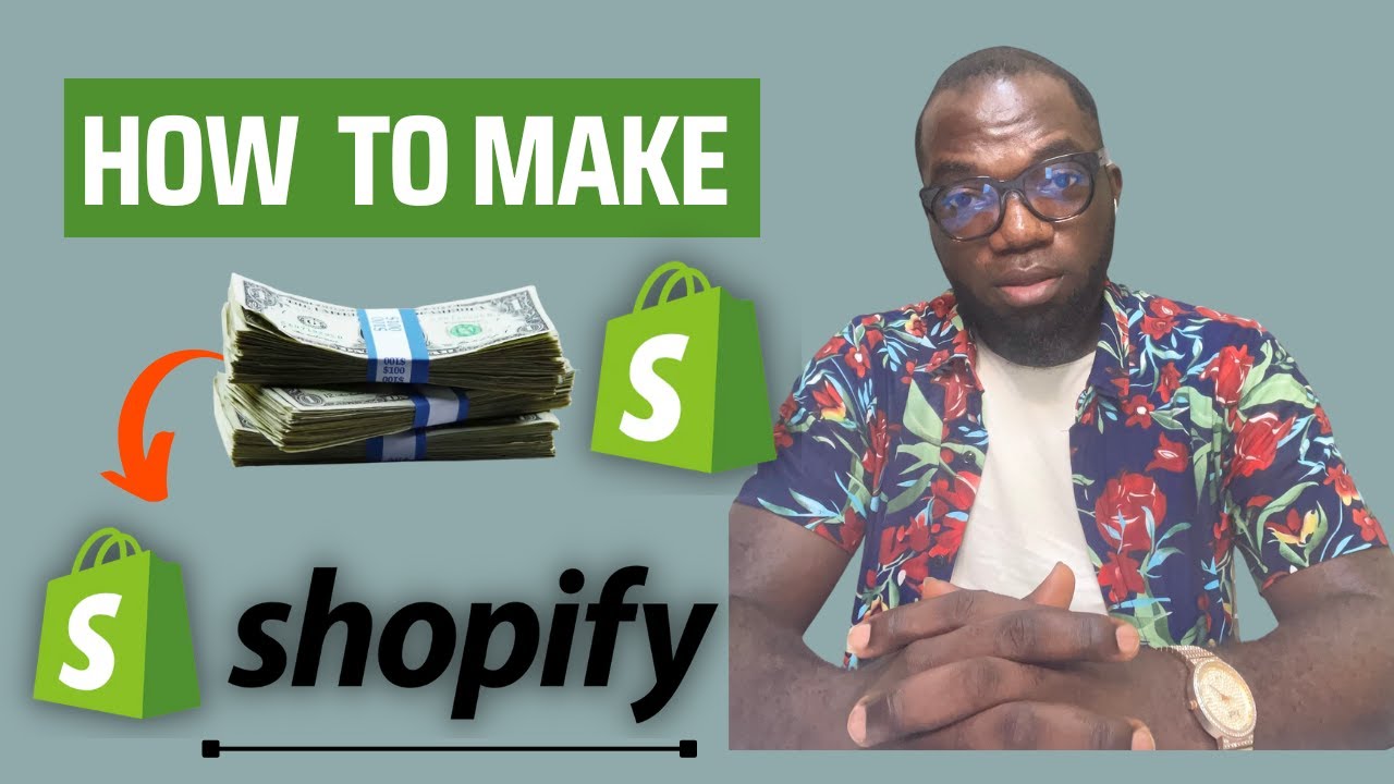 How To Make Money with Shopify in Nigeria [Step by Step]