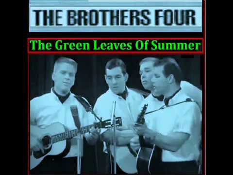 The Brothers Four - The Green Leaves Of Summer - HD - Lyrics