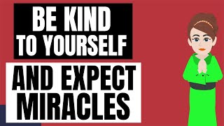 Abraham Hicks 2023 🌟 Be Kind To Yourself & Expect Your World To Begin To Shift