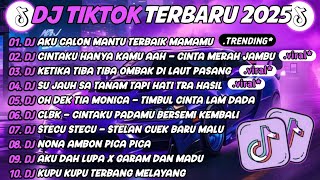 Download Lagu DJ TIKTOK TERBARU 2025🎵DJ AKU CALON MANTU TERBAIK MAMAMU🎵DJ CINTAKU HANYA KAMU AAH - MERAH JAMBU 🔥 MP3 Download Lagu DJ TIKTOK TERBARU 2025🎵DJ AKU CALON MANTU TERBAIK MAMAMU🎵DJ CINTAKU HANYA KAMU AAH - MERAH JAMBU 🔥 MP3