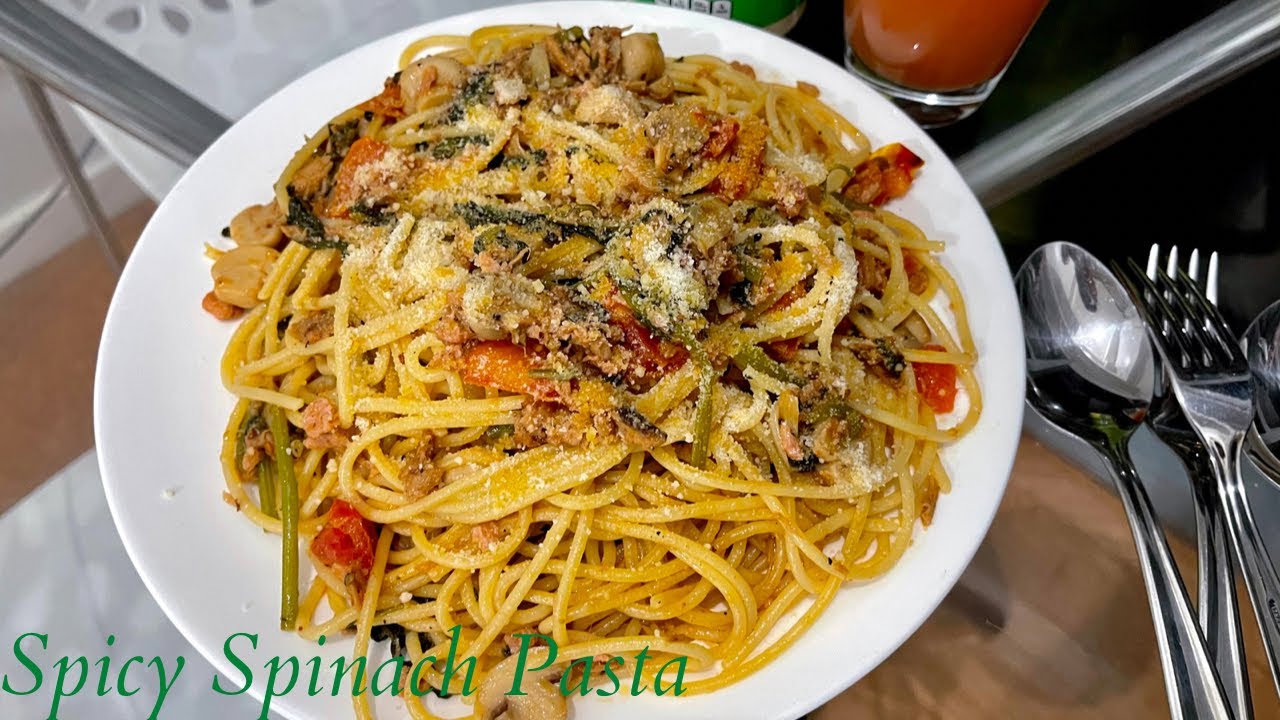 Spicy Spinach Pasta YouTube