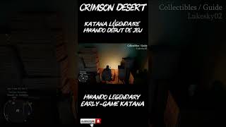 Edit Crimson Desert / Katana Légendaire Hwando Début de Jeu / Hwando Legendary Early-Game Katana