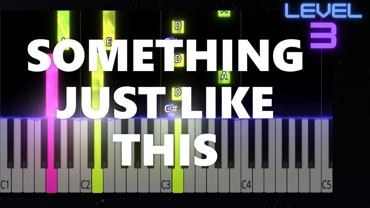 Something Just Like This - Chainsmokers - INTERMEDIATE Piano Tutorial