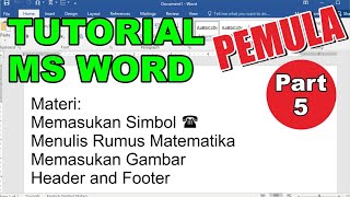 Tutorial Ms Word Pemula Lengkap Part 5