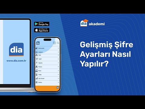 Gelişmiş Şifre Ayarları Nasıl Yapılır? DİA eğitim videosu