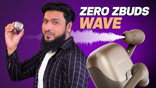 Introducing All New ZBuds Wave by Zero | Best Budget Earbuds