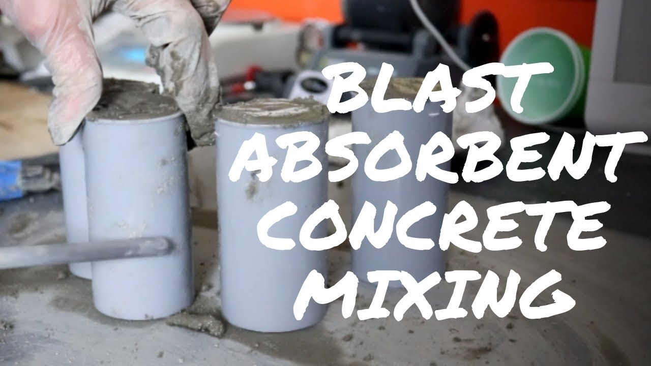 Blast Absorbent Concrete - Mix - Vlog 