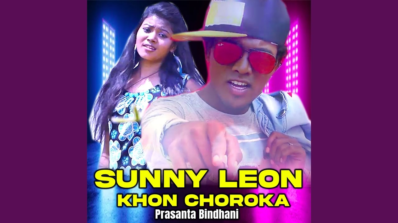 Sunny Leon Khon Choroga