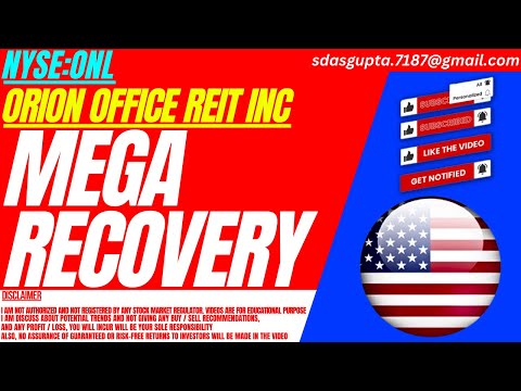 Orion Office REIT:  The Stock To Watch!