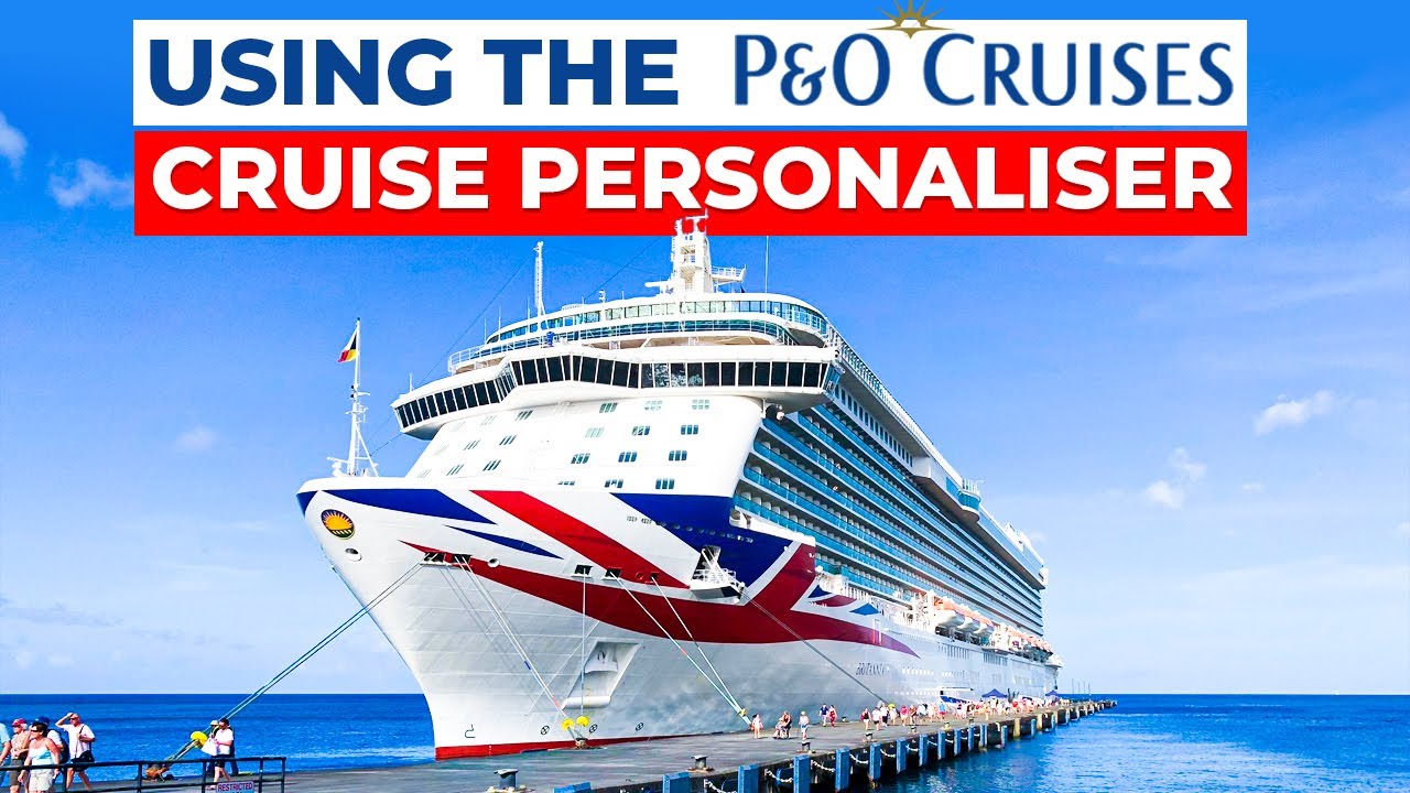 p&o cruise personaliser my account
