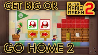 Super Mario Maker 2 Get Big Or Go Home 2