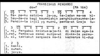 FRANSISKUS PENGABDI - St. Fransiskus Assisi - Lagu Rohani Katolik