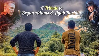 A small Tribute To Ayub Bachhu And Bryan Adams Sei Tumi Keno Eto Ochena Hole, Everything I Do...