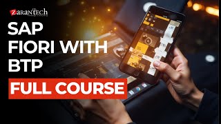 SAP Fiori with BTP Full Course | ZaranTech