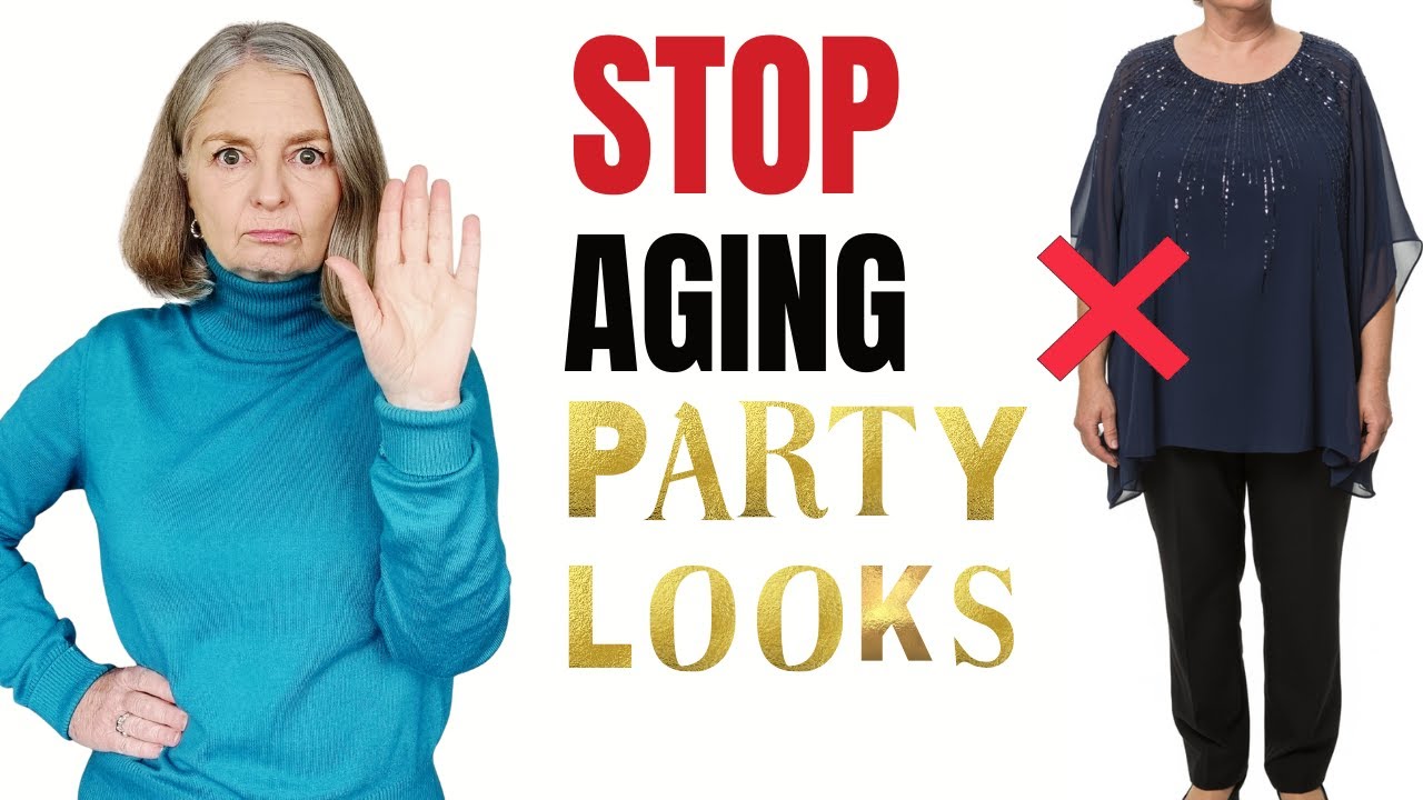 What NOT To Wear To Parties Over 50 (Wear THIS Instead!)