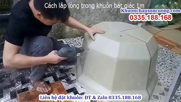 Khuôn chậu Sơn Cương -Hướng dẫn lắp ráp lòng trong chậu lục giác 83 và bát giác 1m