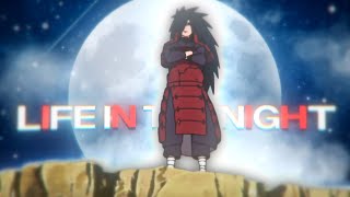 Living Life In The Night 🌙 | Madara Uchiha Edit - AMV HD