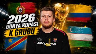 2026 Dünya Kupası K Grubu Analizi | Portekiz, Kolombiya, Özbekistan & Kongo DC