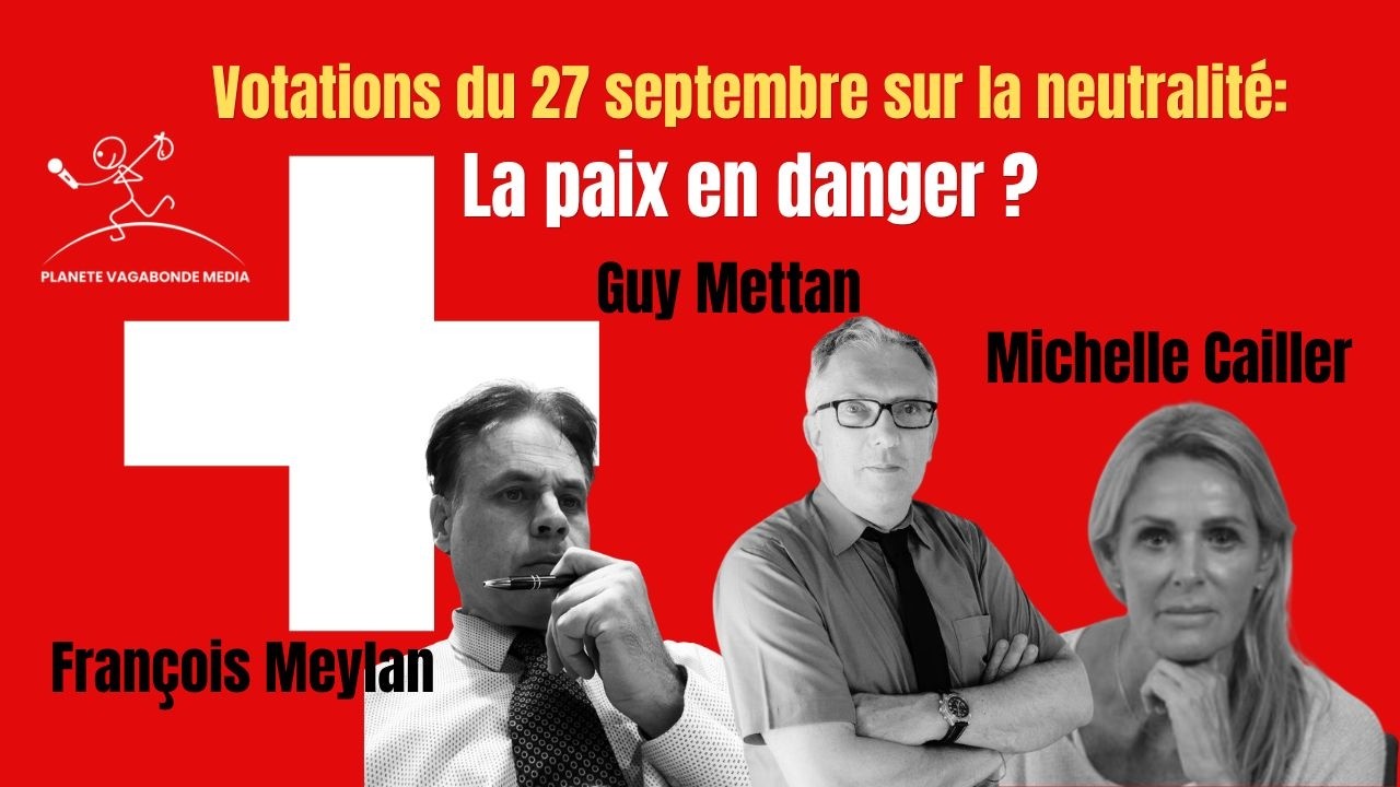 27 septembre: et si la Suisse cessait d’être la Suisse?