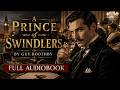 A Prince of Swindlers 👑💰 | A Tale of Deceit and Adventure by Guy Boothby