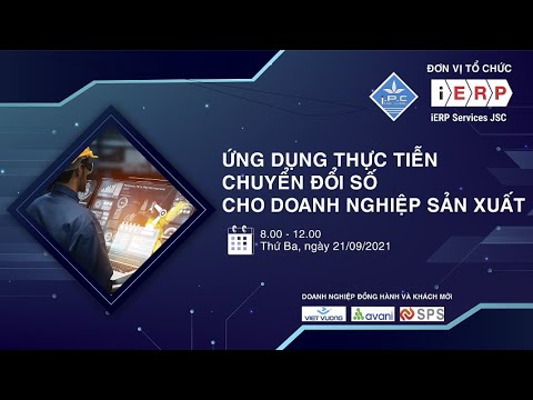 Video [Webinar Ứng dụng CĐS cho DNSX] Tổng quan về CNTT 4.0... - youtube