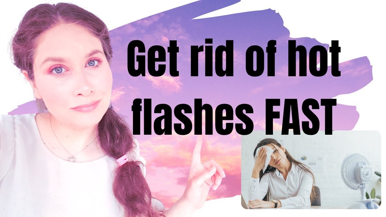 Hot flashes remedies YouTube