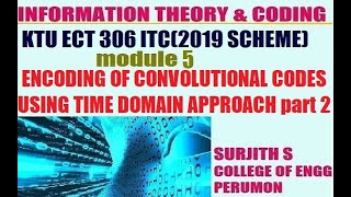 Famous KTU ECT 306 ITC ENCODING OF CONVOLUTIONAL CODES USING TIME DOMAIN APPROACH  2nd method Net Worth