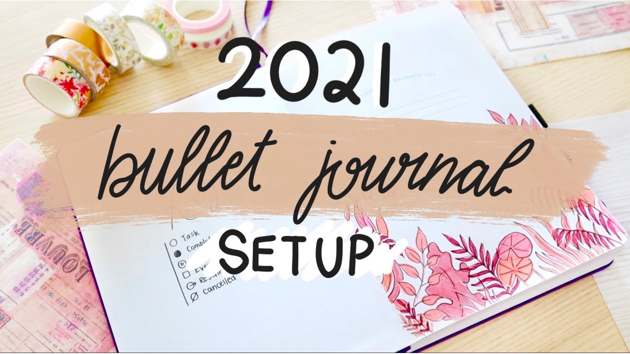 My 2021 Bullet Journal setup! Plan with me!